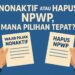 Nonaktif atau Hapus NPWP, Mana Pilihan Tepat?