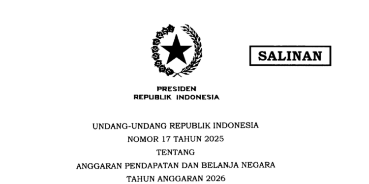 UU APBN 2026 Akhirnya Terbit: Target Pendapatan Rp3.153,58 T dan Defisit 2,68% PDB