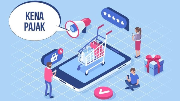 Marketplace Kejar Sistem Pajak Pedagang Online Baru